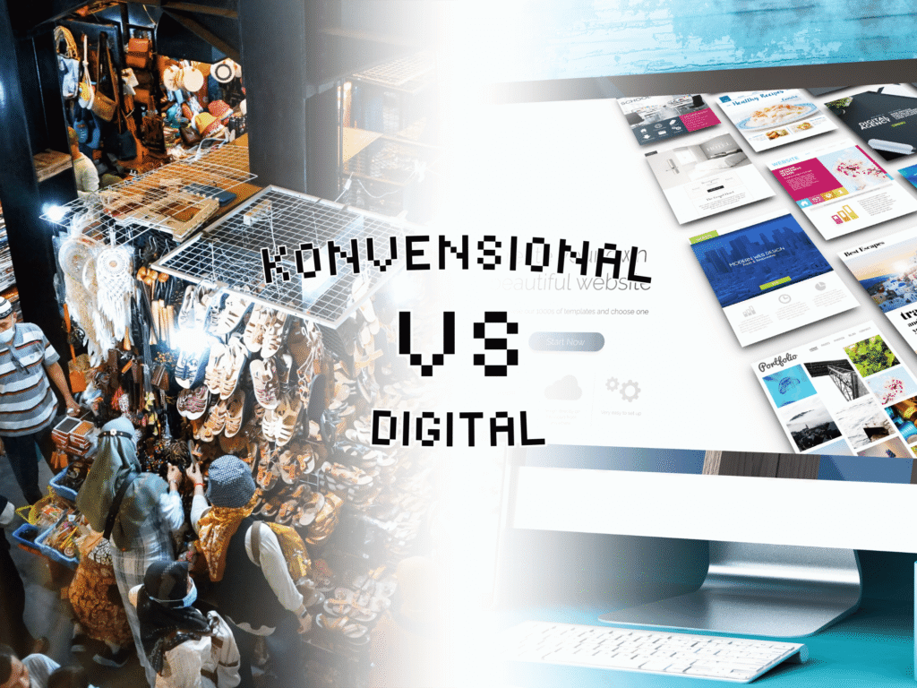 Konvensional VS Digital